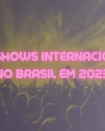 Confira a agenda de shows internacionais que acontecerão no Brasil em 2023