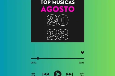 Top músicas de Agosto 2023